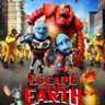 逃离地球-Escape from Planet Earth-3D电影免费下载