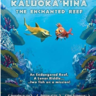 魔法水世界-Kaluoka'hina: The Enchanted Reef-3D电影免费下载