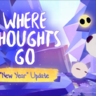 VR游戏《Where Thoughts Go》VR匿名社交免费下载