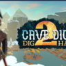 VR游戏-Cave Digger 2: Dig Harder-地下挖矿者2