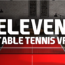 《乒乓：致胜11分（Eleven Table Tennis）》pico v5.8.4系统可用